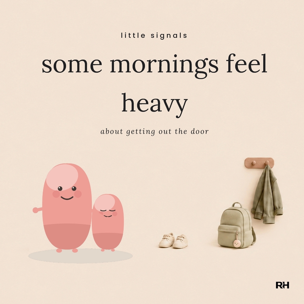 Some Mornings Feel Heavy: A Little Signals Story for Children Who Find Going to School Hard cover
