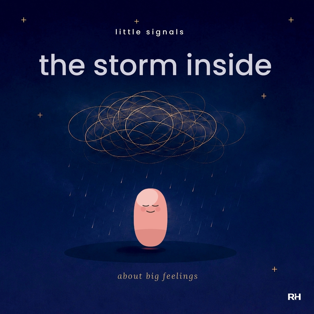 The Storm Inside: A Calming Story About Big Feelings for Little Bodies cover