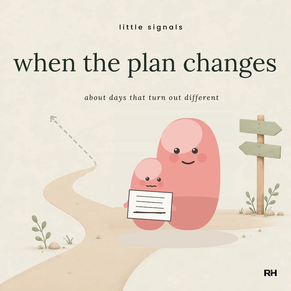 When the Plan Changes: A Little Story for Children Who Had It All Worked Out cover