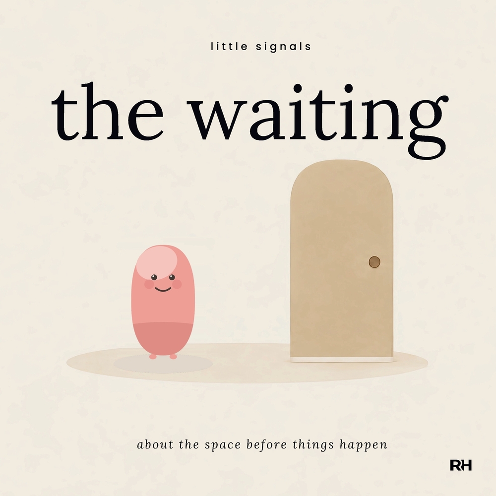 The Waiting: A Story About the Space Before Things Happen cover