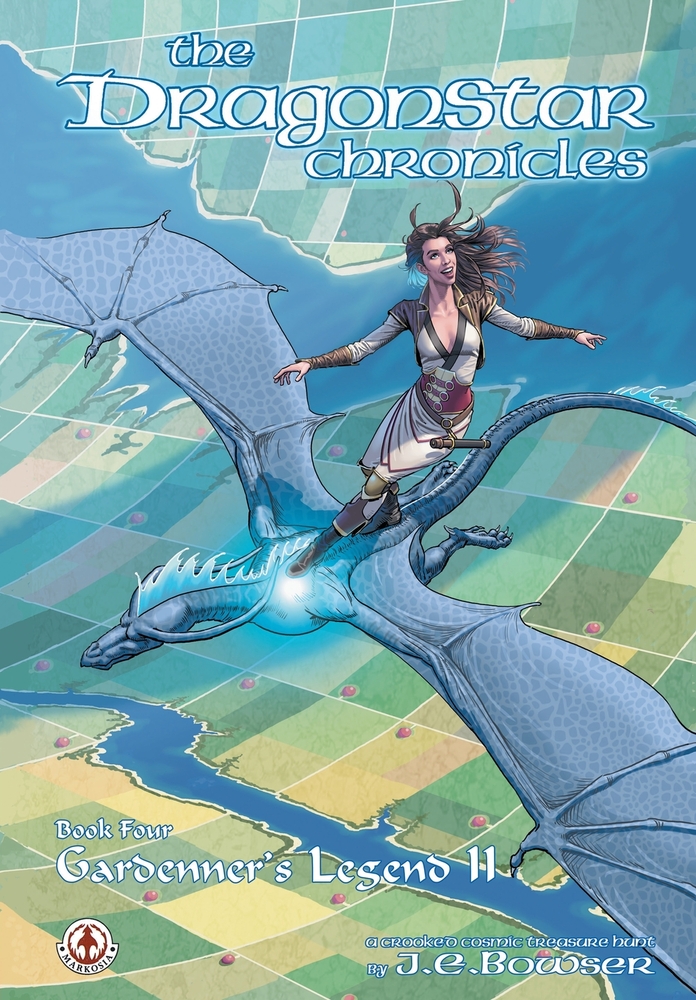The Dragonstar Chronicles 4: Gardenner's Legend Part 2 cover