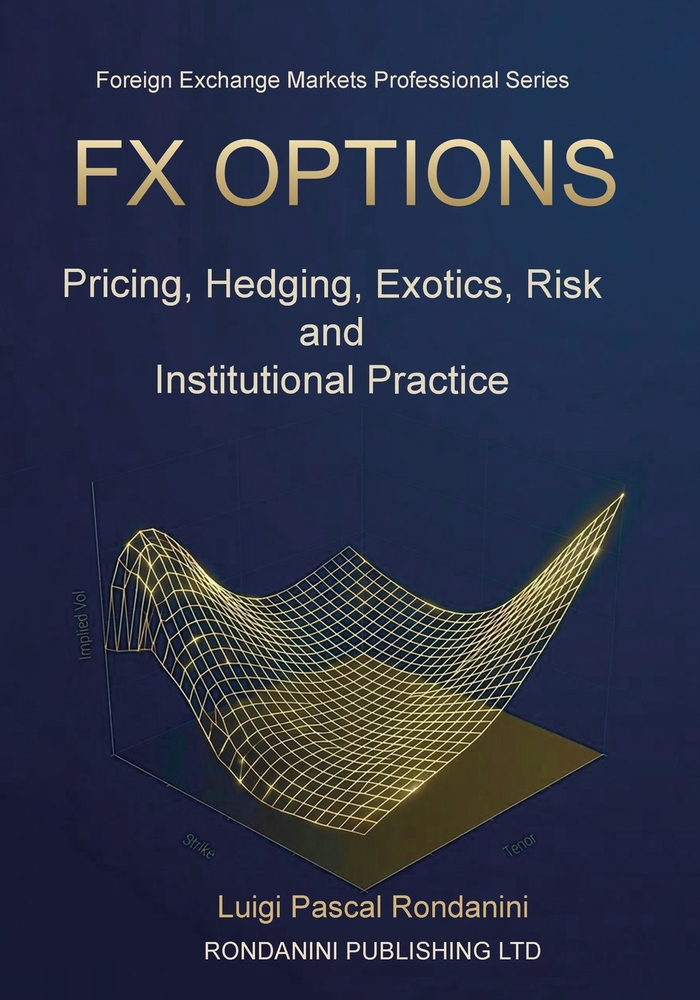 Fx Options: Pricing, Hedging, Exotics, Risk and Institutional Practice cover