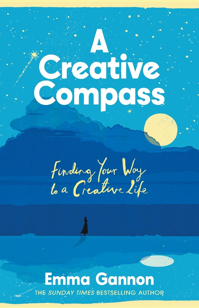 A Creative Compass: An Empowering Guide to Living a Creative Life from the Bestselling Author cover