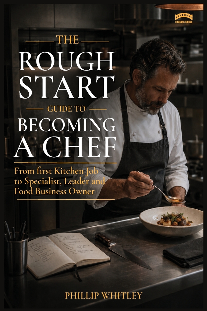 The Rough Start Guide To Becoming A Chef cover