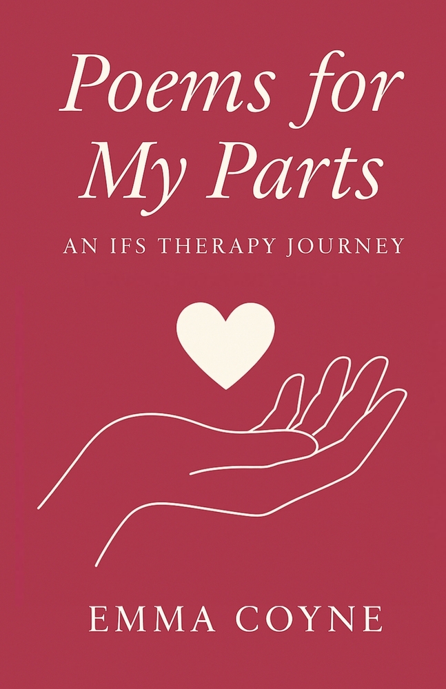 Poems for My Parts: An IFS Therapy Journey cover
