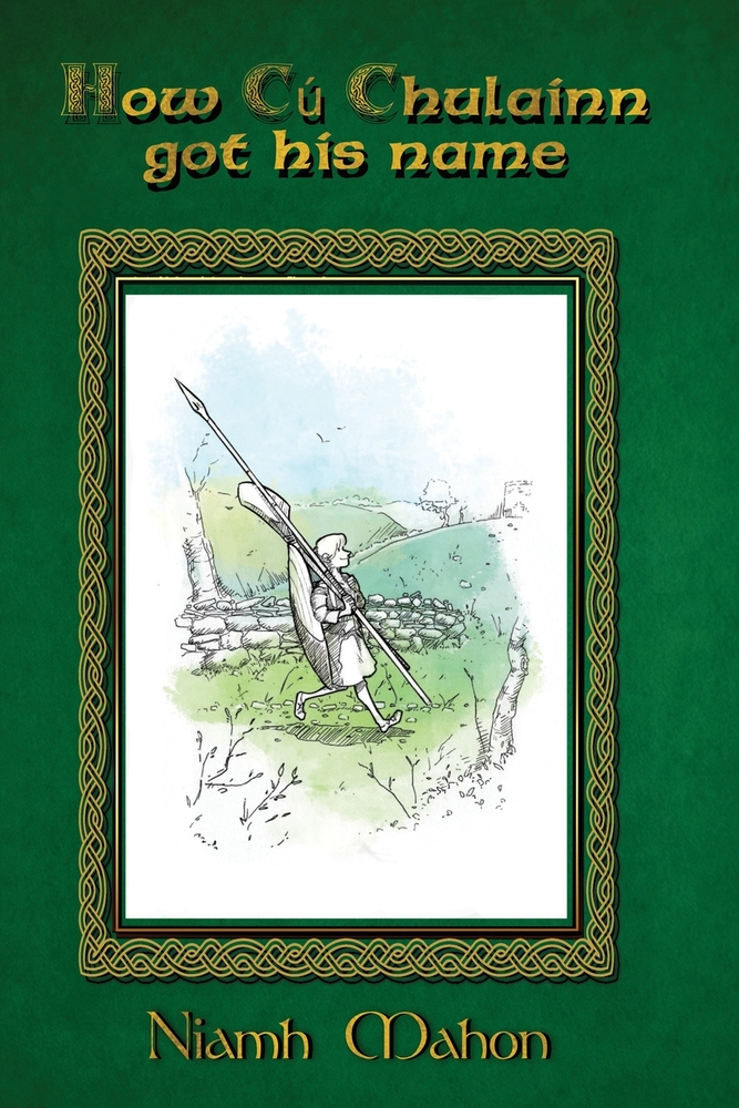 How Cú Chulainn got his name. cover