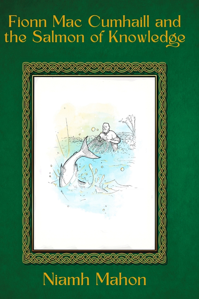 Fionn Mac Cumhaill and the Salmon of Knowledge cover