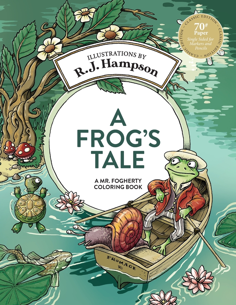 A Frog's Tale: A Mr. Fogherty Coloring Book cover