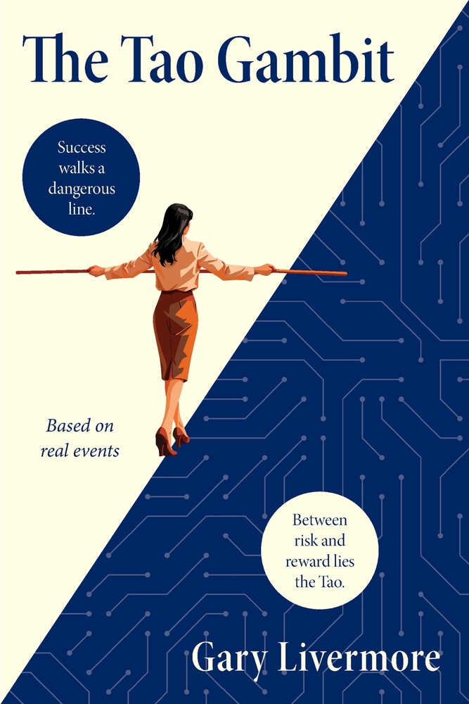 The Tao Gambit: Success walks a dangerous line. Between risk and reward lies the Tao cover