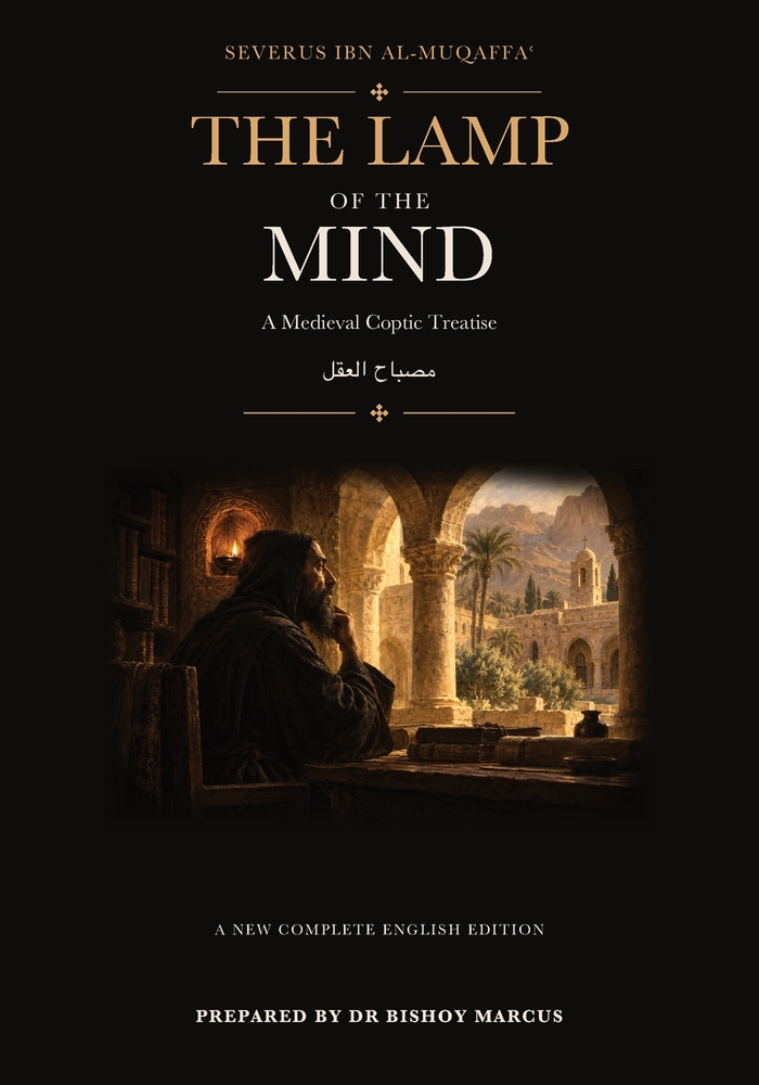 The Lamp of the Mind: A Medieval Coptic Treatise by Severus ibn al-Muqaffaʿ cover