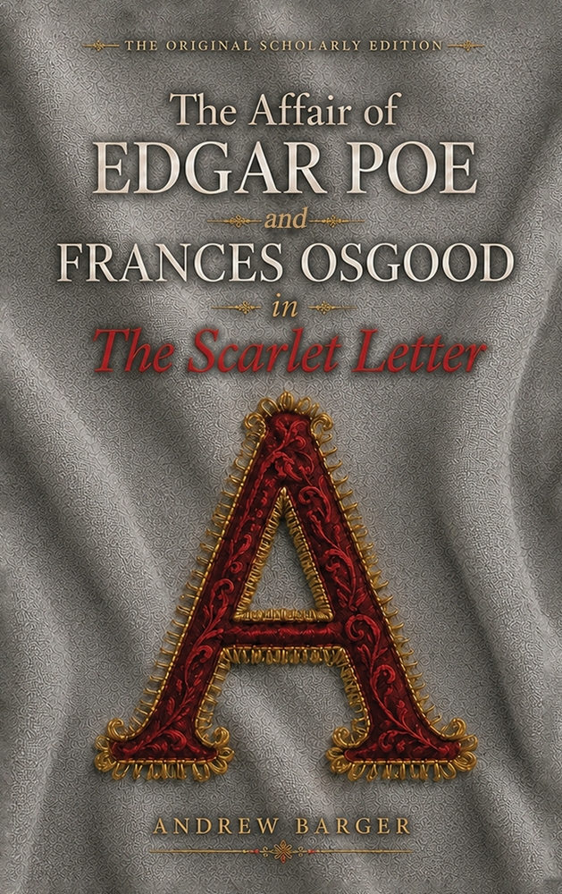 The Affair of Edgar Poe and Frances Osgood in The Scarlet Letter cover
