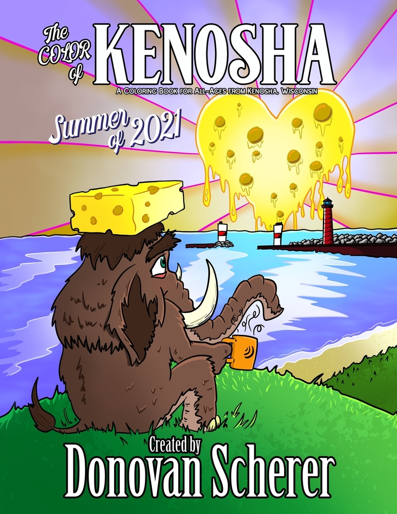 The Color of Kenosha: Summer of 2021: A Coloring Book for All-Ages from Kenosha, Wisconsin cover