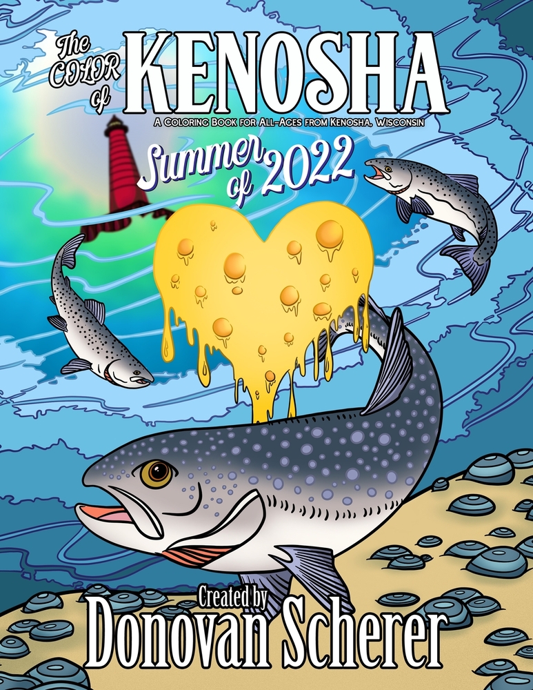 The Color of Kenosha - Summer of 2022: A Coloring Book for All-Ages from Kenosha, Wisconsin cover