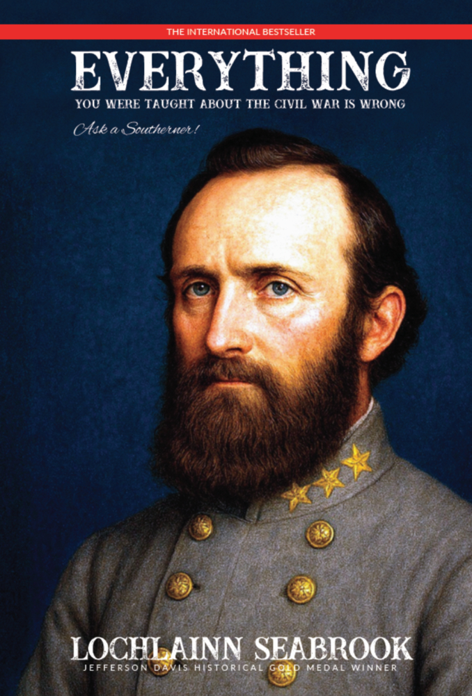 Everything You Were Taught About the Civil War is Wrong, Ask a Southerner! cover