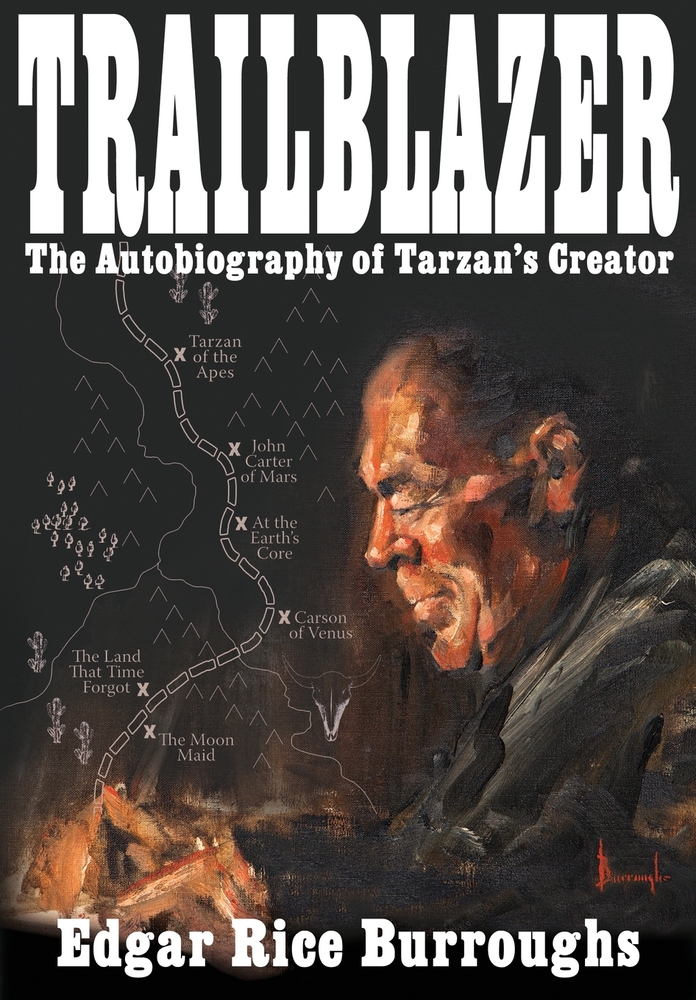 Trailblazer: The Autobiography of Tarzan's Creator cover