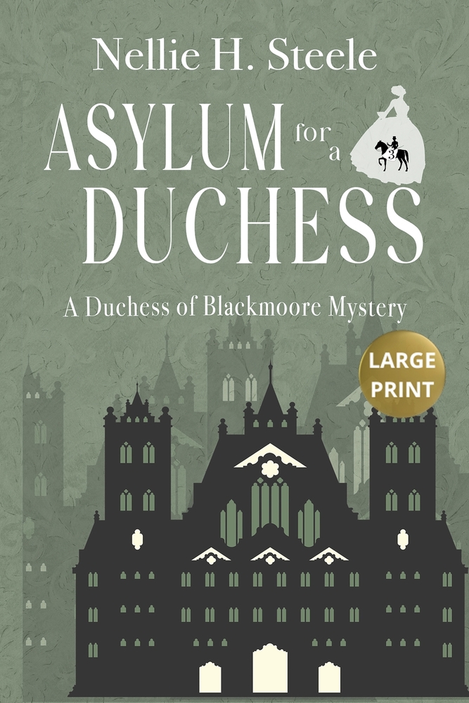 Asylum for a Duchess Large Print cover