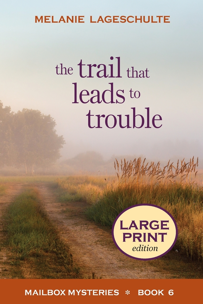 The Trail That Leads to Trouble cover