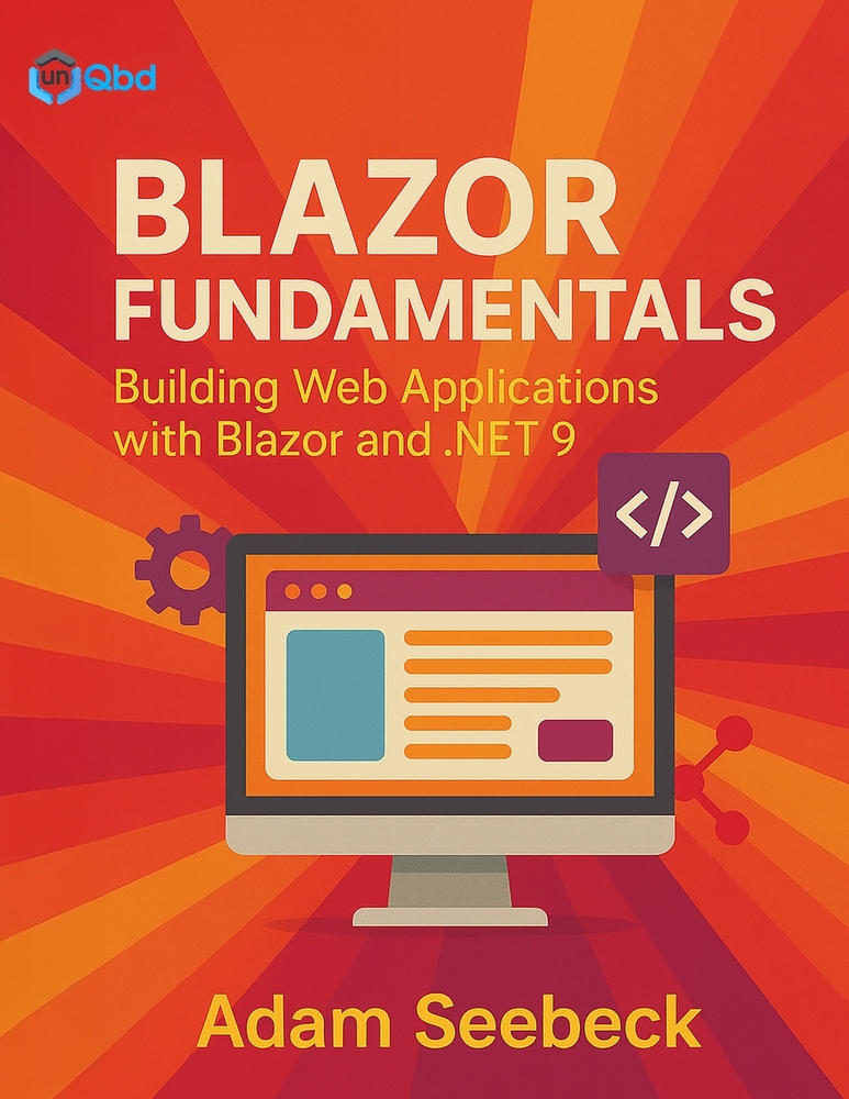 Blazor Fundamentals: Building Modern Web Applications with .NET 10 cover