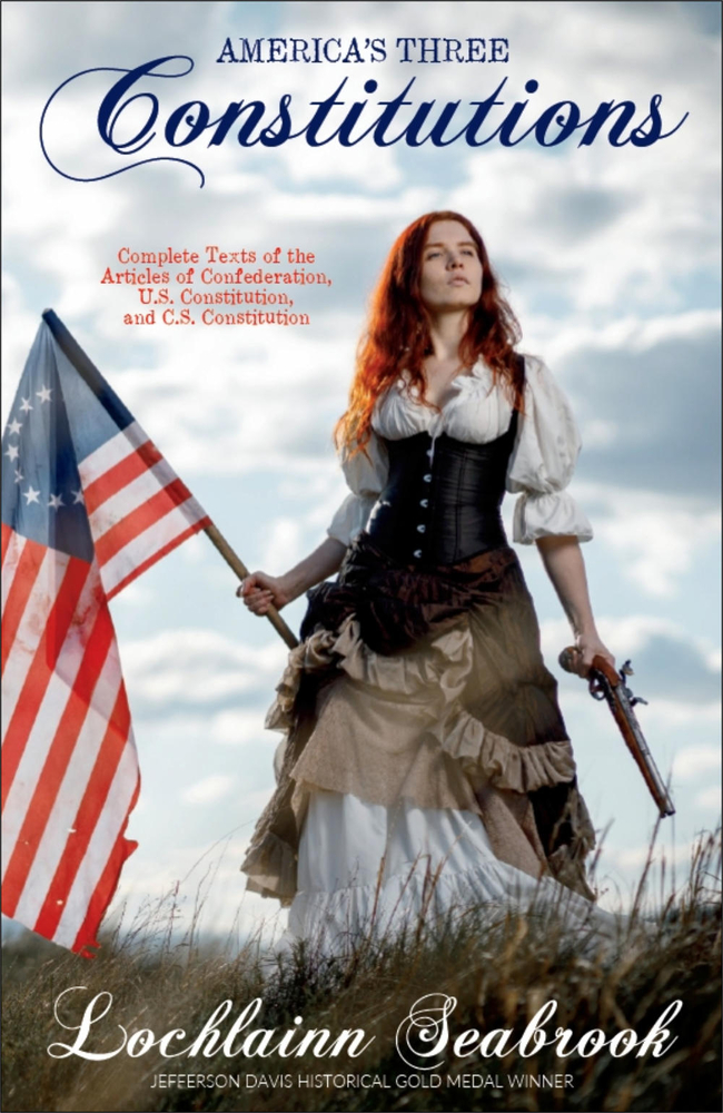 America's Three Constitutions: Complete Texts of the Articles of Confederation, U.S. Constitution, and C.S. Constitution cover
