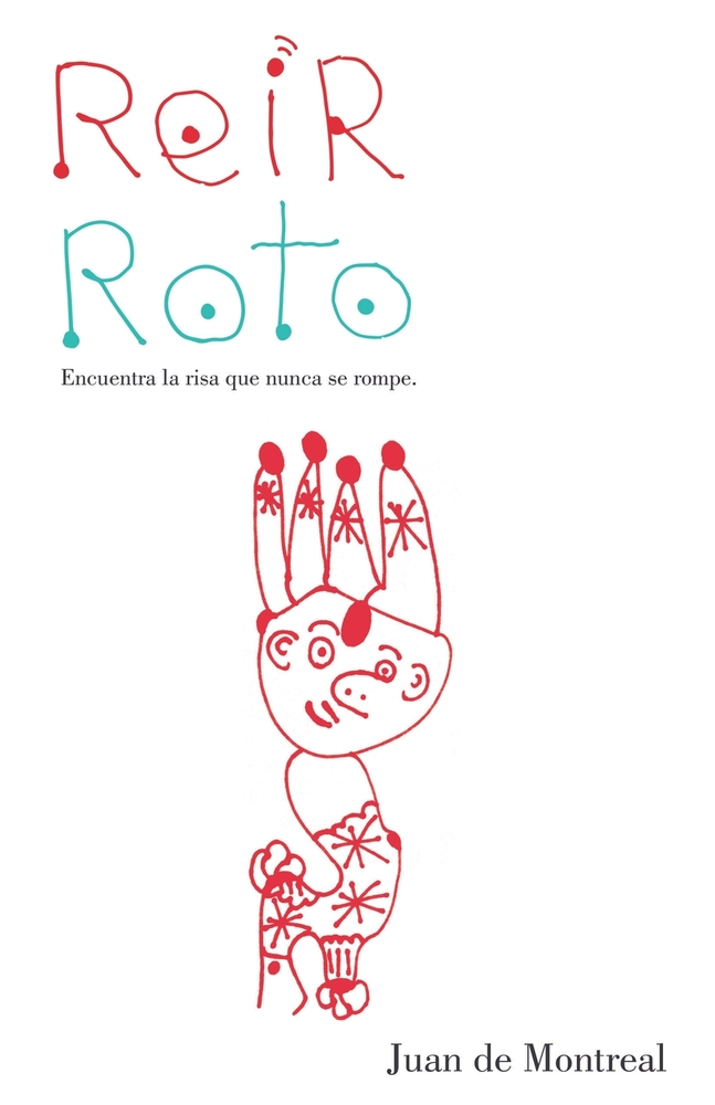 Reír roto: Encuentra la risa que nunca se rompe cover