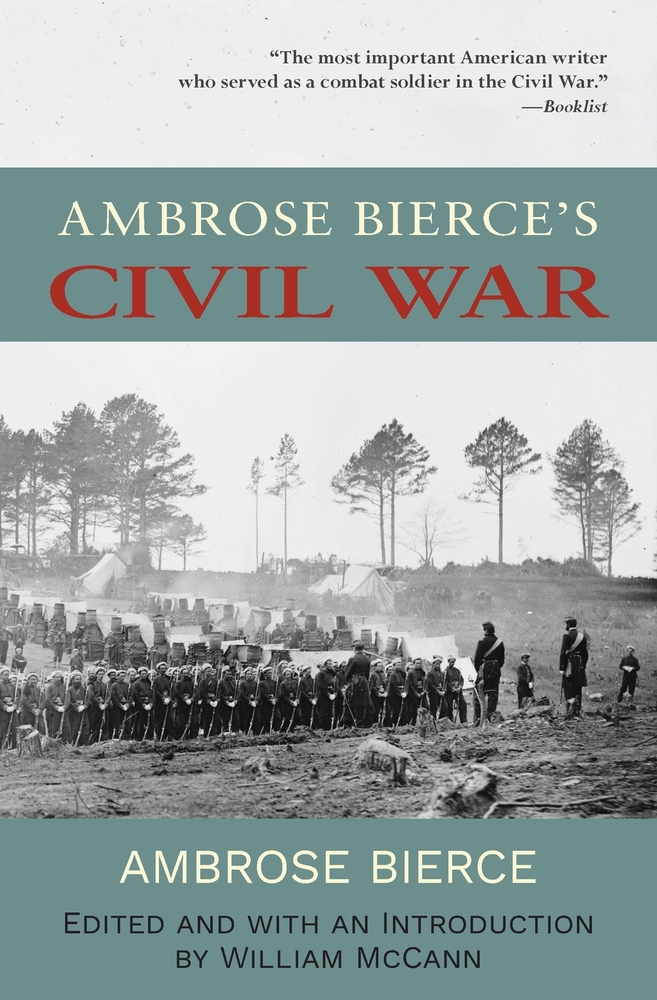 Ambrose Bierce's Civil War (Warbler Classics Annotated Edition) cover