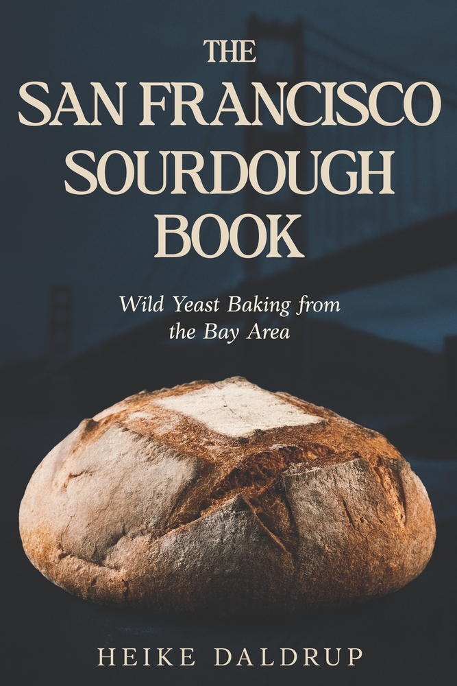 The San Francisco Sourdough Book cover