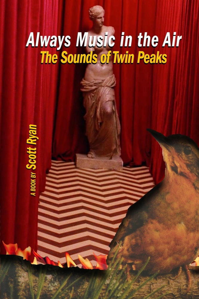 Always Music in the Air: The Sounds of Twin Peaks cover