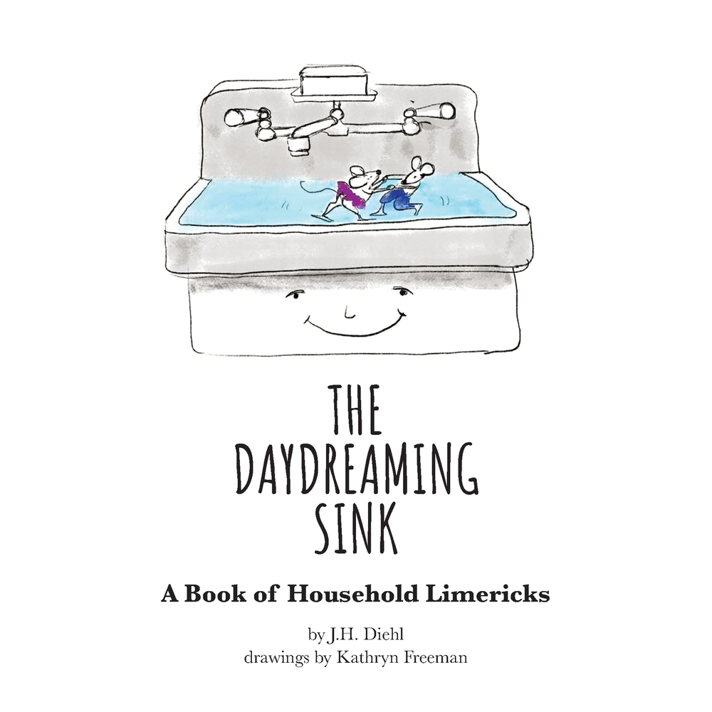 The Daydreaming Sink: A Book of Household Limericks cover
