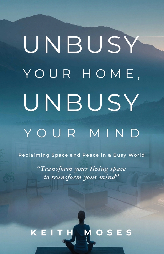 Unbusy Your Home, Unbusy Your Mind cover