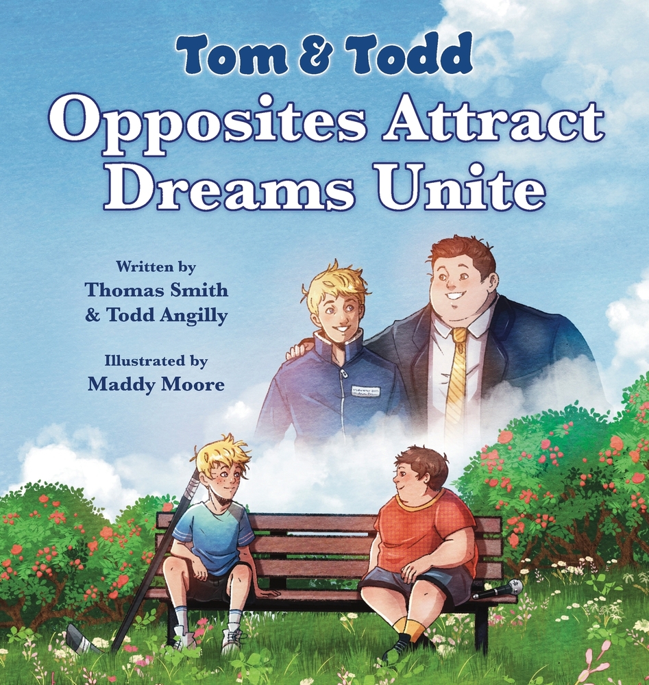 Tom & Todd: Opposites Attract - Dreams Unite cover