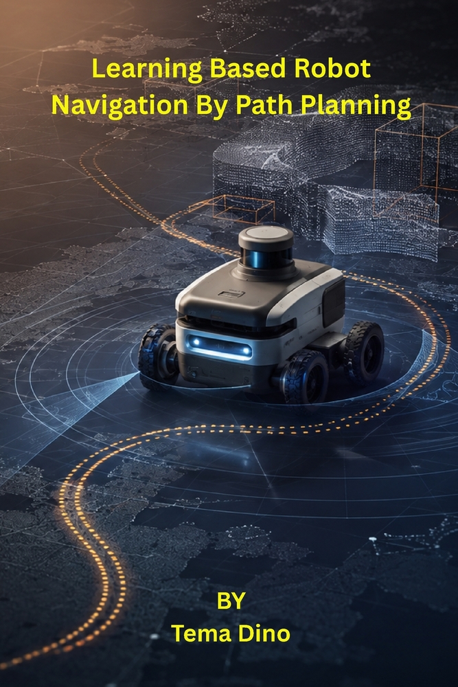 Learning Based Robot Navigation By Path Planning cover
