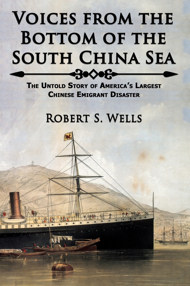 Voices from the Bottom of the South China Sea: The Untold Story of America's Largest Chinese Emigrant Disaster cover