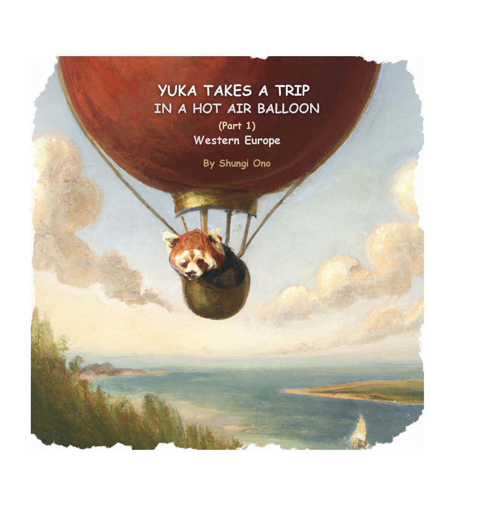 Yuka takes a trip in a hot air balloon (Part 1) Western Europe cover