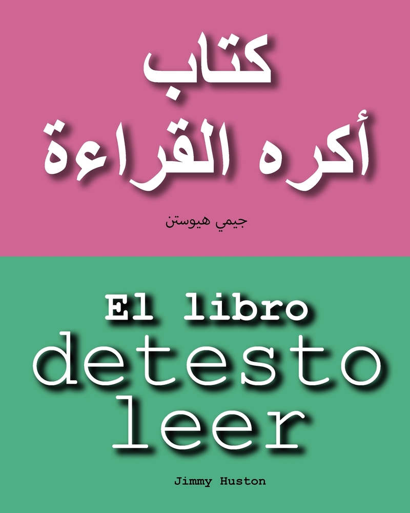 El libro detesto leer: Español y árabe cover