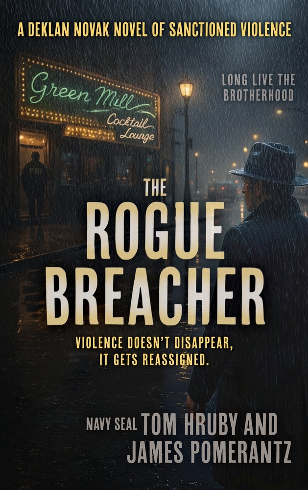 The Rogue Breacher: A Deklan Novak Novel of Sanctioned Violence cover