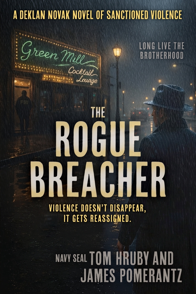 The Rogue Breacher: A Deklan Novak Novel of Sanctioned Violence cover