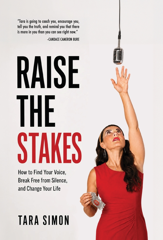 Raise the Stakes: How to Find Your Voice, Break Free from Silence, and Change Your Life cover