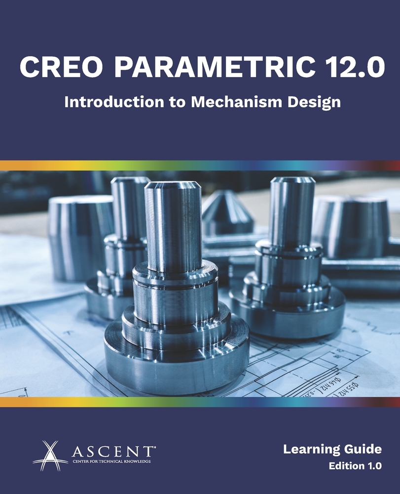 Creo Parametric 12.0: Cable and Harness Design cover