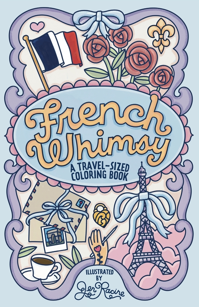 French Whimsy: A Travel-Sized Coloring Book cover