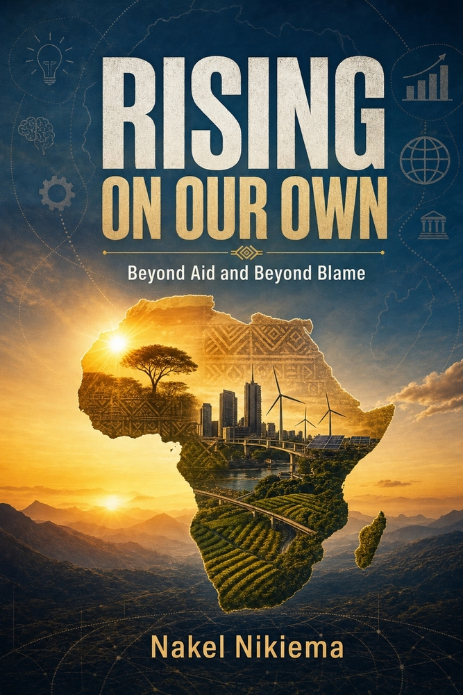 Rising on Our Own: Beyond Aid and Beyond Blame cover