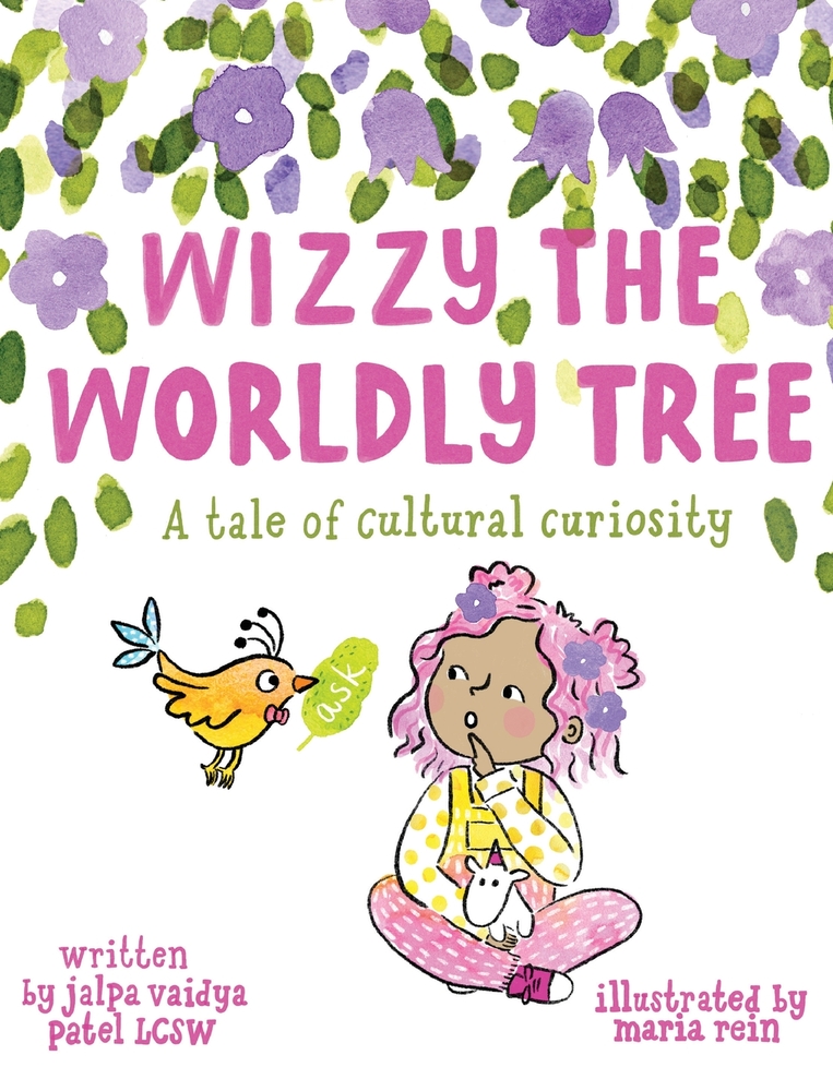 Wizzy The Worldly Tree: A Tale of Cultural Curiosity cover