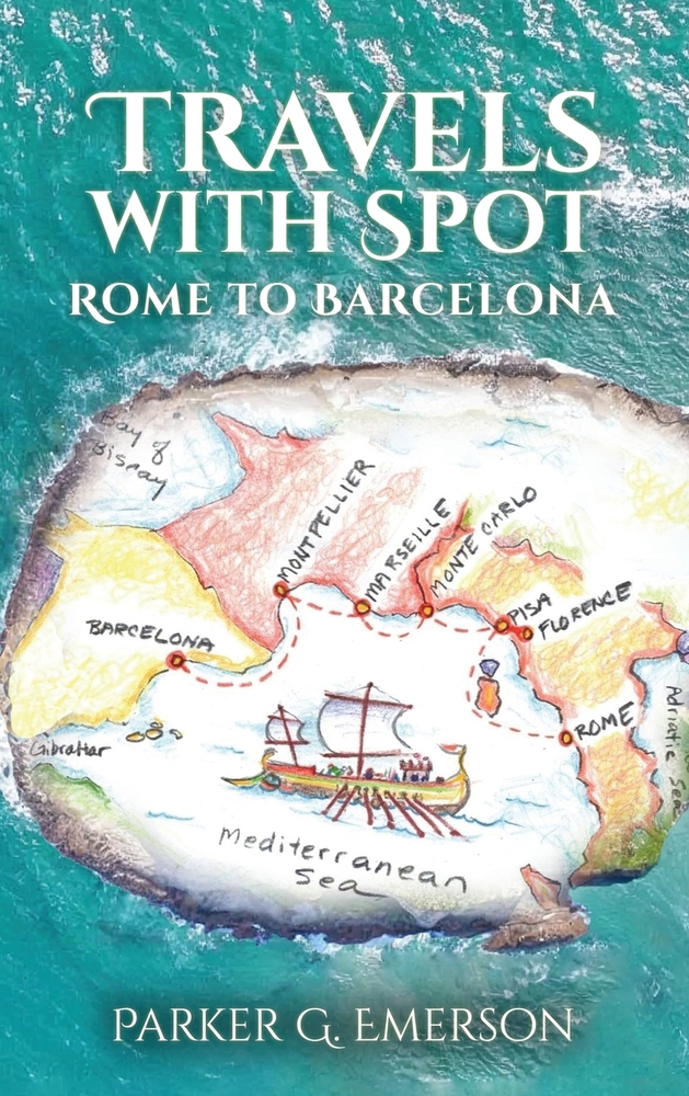 Travels with Spot: Rome to Barcelona cover