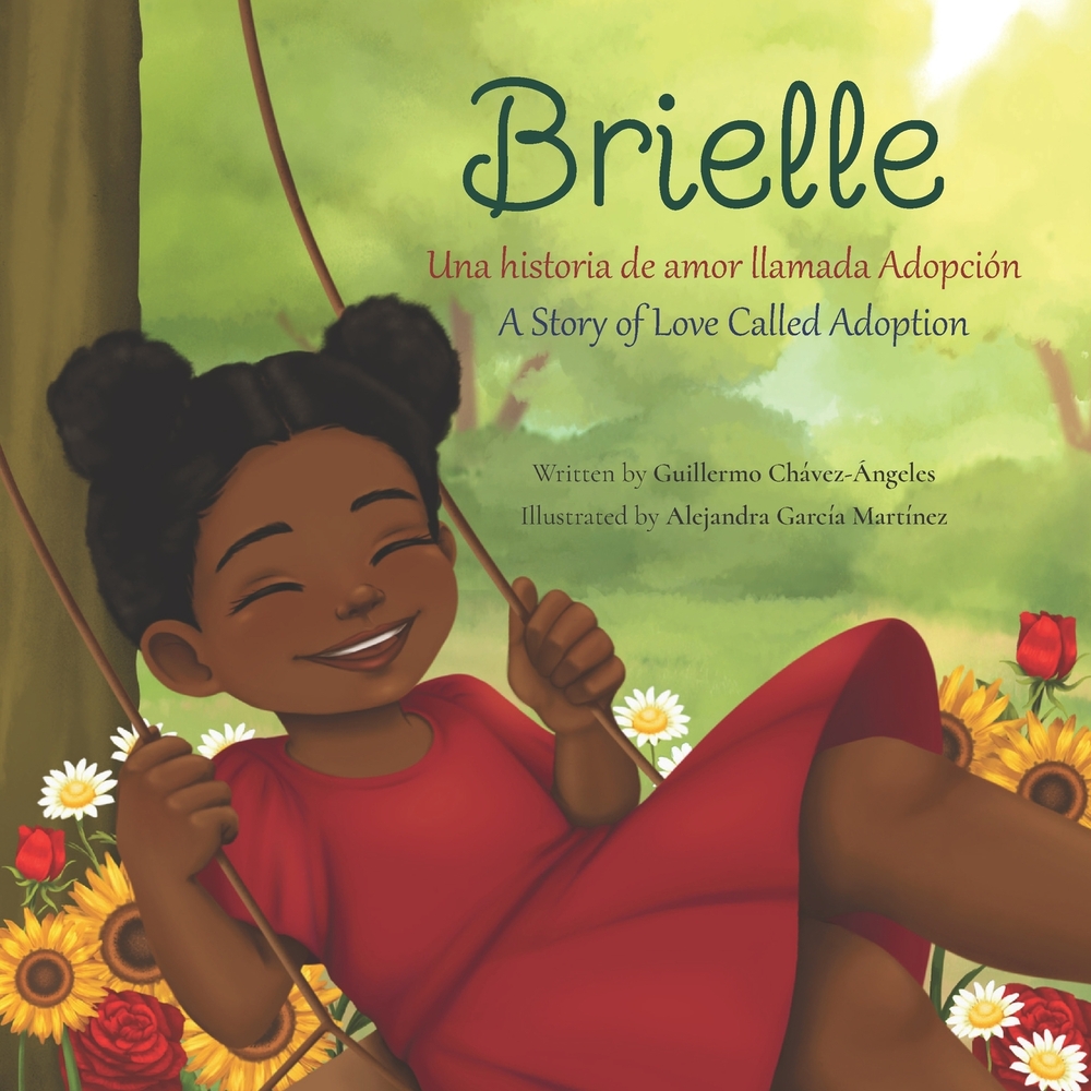 Brielle: Una historia de amor llamada Adopción / A Story of Love Called Adoption cover