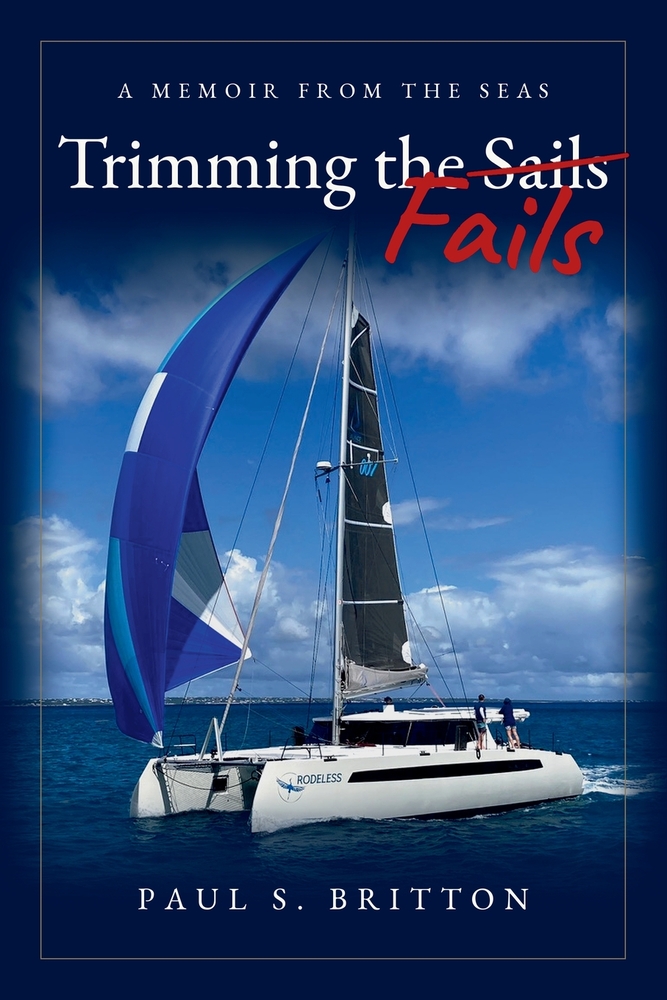 Trimming the Fails: A Memoir From the Seas cover