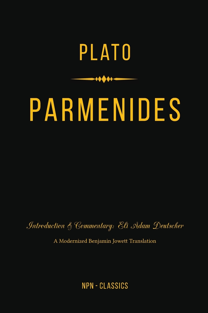 Parmenides: A New Philosophical Introduction and Commentary cover