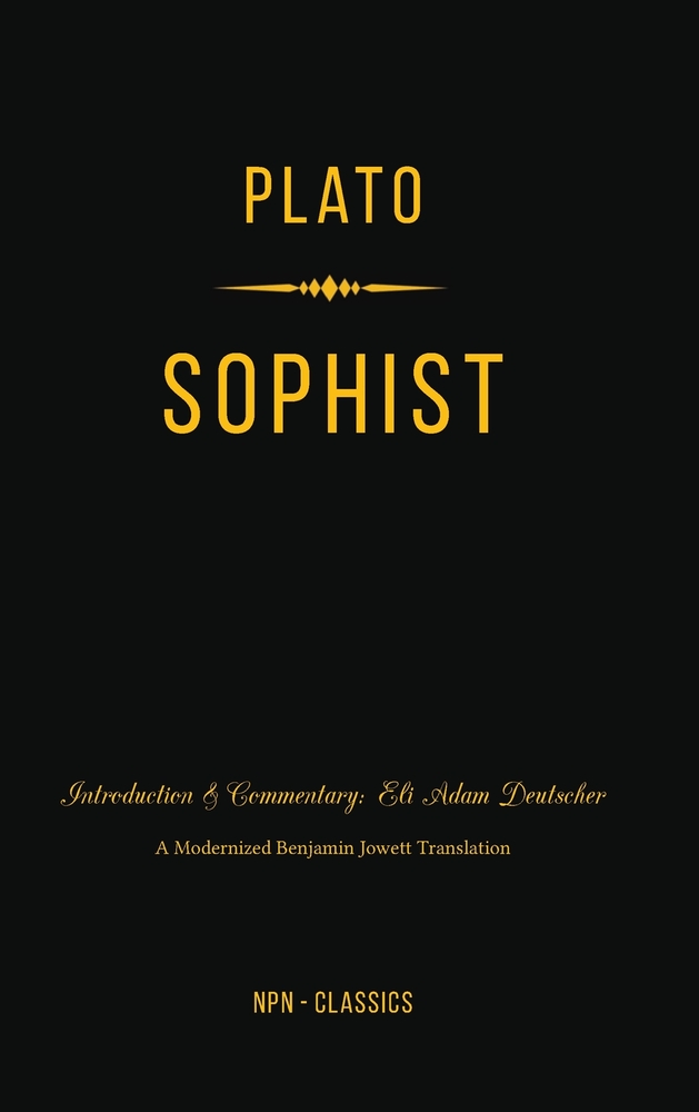 Sophist: A New Philosophical Introduction and Commentary cover