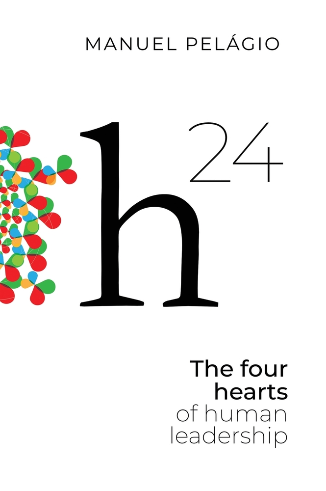 H24: The Four Hearts of Human Leadership cover