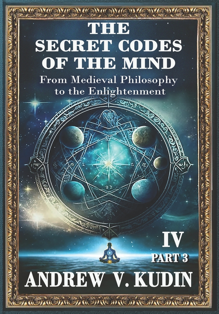 The Secret Codes of the Mind: From Medieval Philosophy to the Enlightenment, Part Two cover