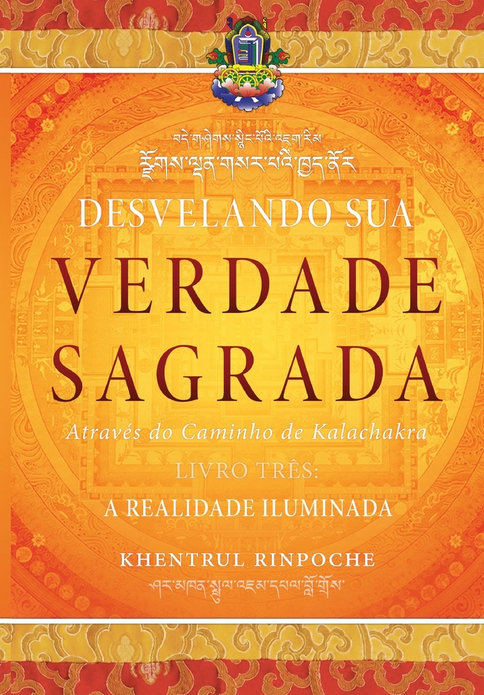 Desvelando Sua Verdade Sagrada, LIVRO TRÊS: A Realidade Iluminada cover
