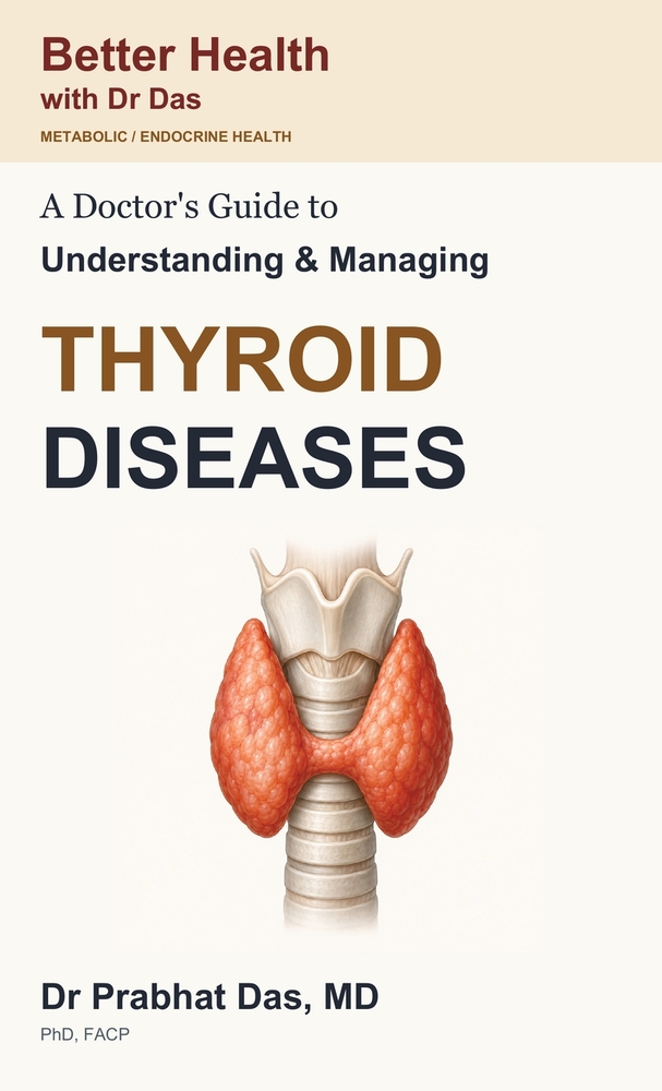 A Doctor's Guide to Understanding & Managing THYROID DISEASES cover